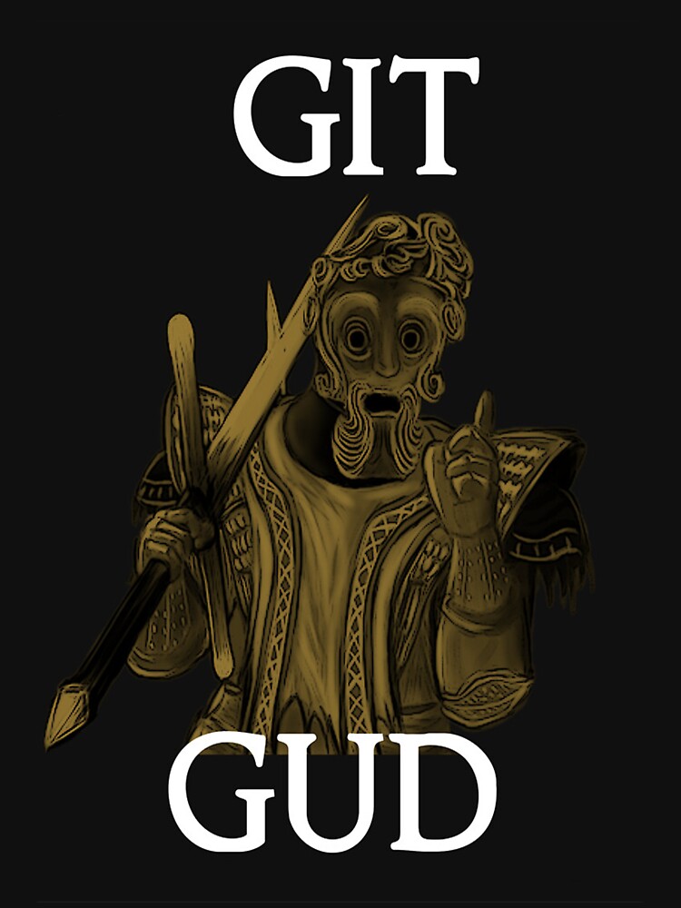 Git Gud. Essential T-Shirt for Sale by Gabbo