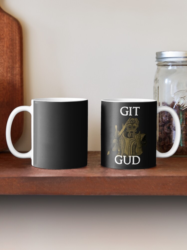 git gud' Taza