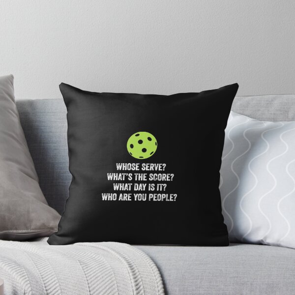 Item preview, Whose Serve What39s The Score Funny Pickleball designed and sold by Raym08515.