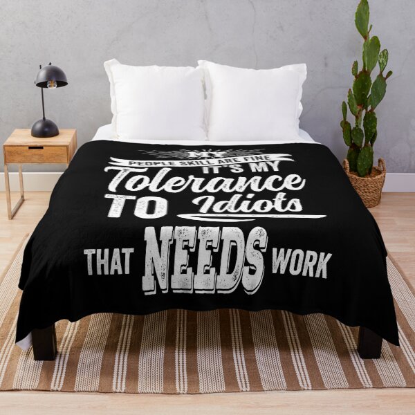 Item preview, My People Skills Are Fine It S My Tolerance designed and sold by samah82.