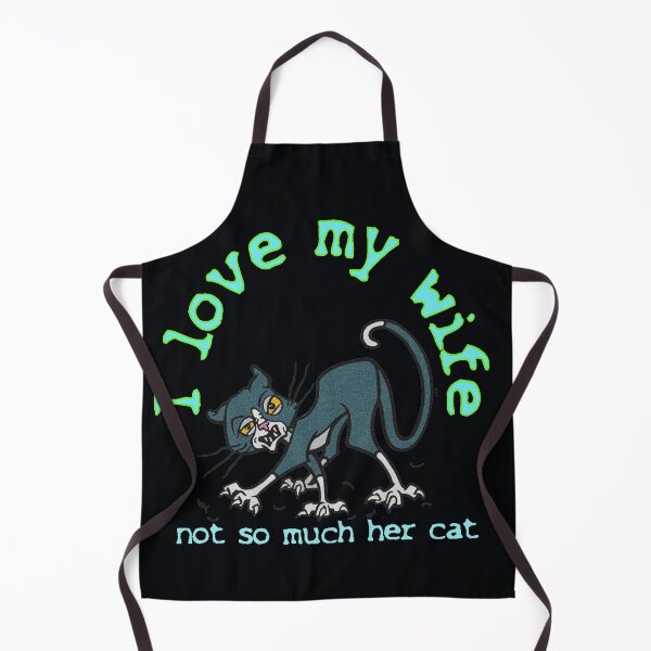 Item preview, I love my wife, not so much her cat designed and sold by sandpiperstudio.
