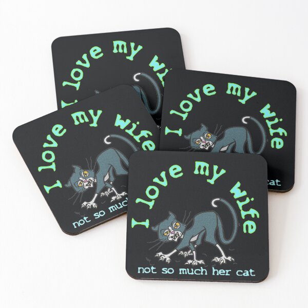 Item preview, I love my wife, not so much her cat designed and sold by sandpiperstudio.