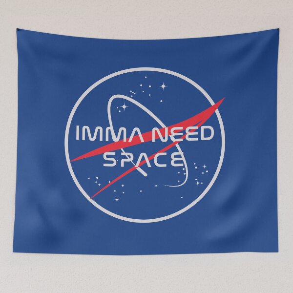 Item preview, Imma Need Space designed and sold by seazn-trends.