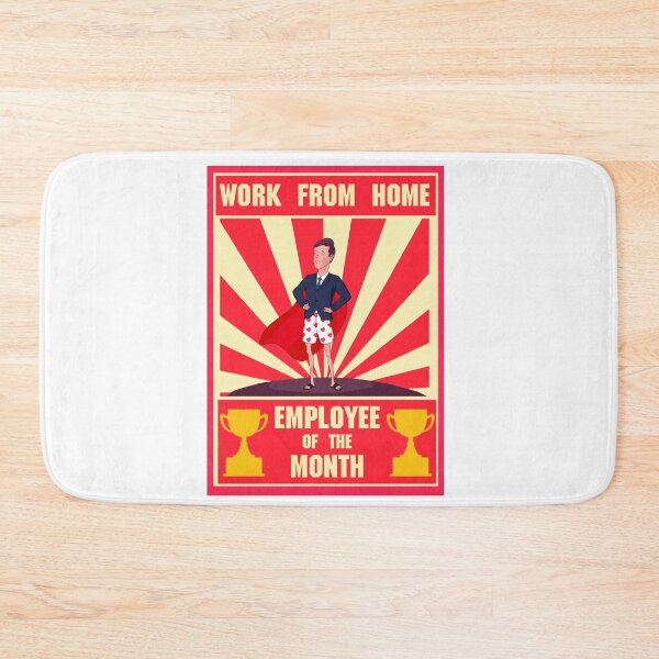 Item preview, Work from Home Employee of the Month designed and sold by spitfirev101.
