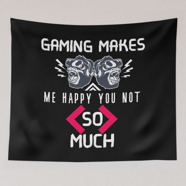 Item preview, Gaming makes me happy you not so much designed and sold by The Full Cart.
