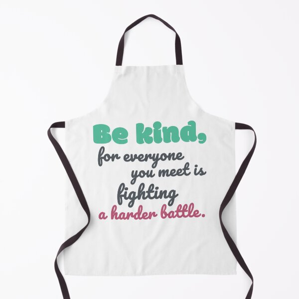 Item preview, Be kind for everyone you meet is fighting a harder battle designed and sold by squishyrainbow.