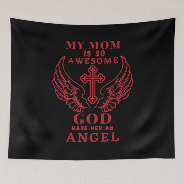 Item preview, My Mom Is So Awesome God Made Her An Angel designed and sold by OurGirlGertie.