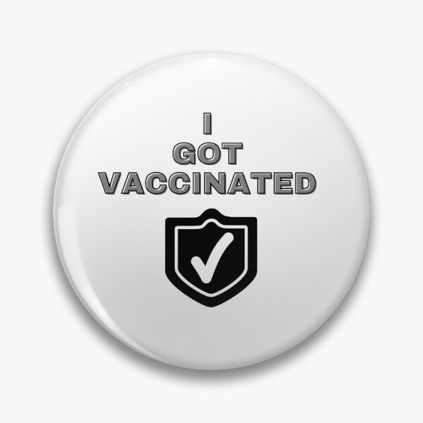 Item preview, I got vaccinated designed and sold by Gorgoteanu Adrian.