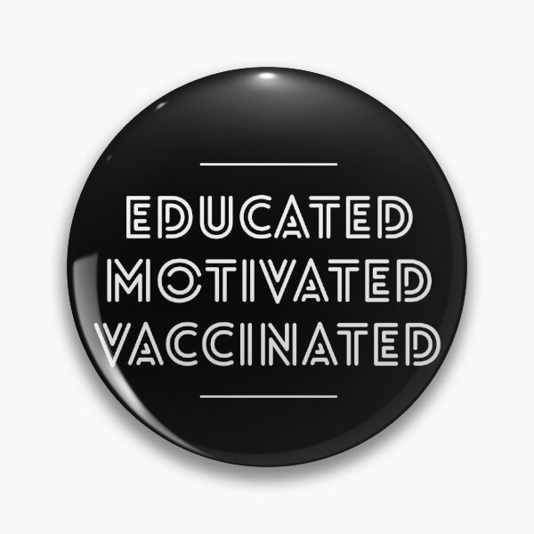 Item preview, Educated and vaccinated designed and sold by Zilch-o.