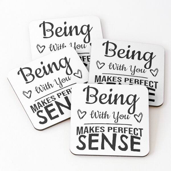 Item preview, Being With You Makes Perfect Sense designed and sold by Pattranit56.