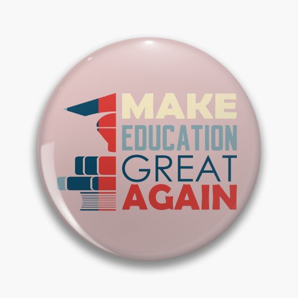 Item preview, Make Education Great Again designed and sold by AmethystMurad.
