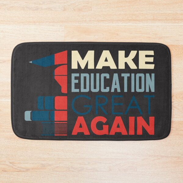 Item preview, Make Education Great Again designed and sold by AmethystMurad.