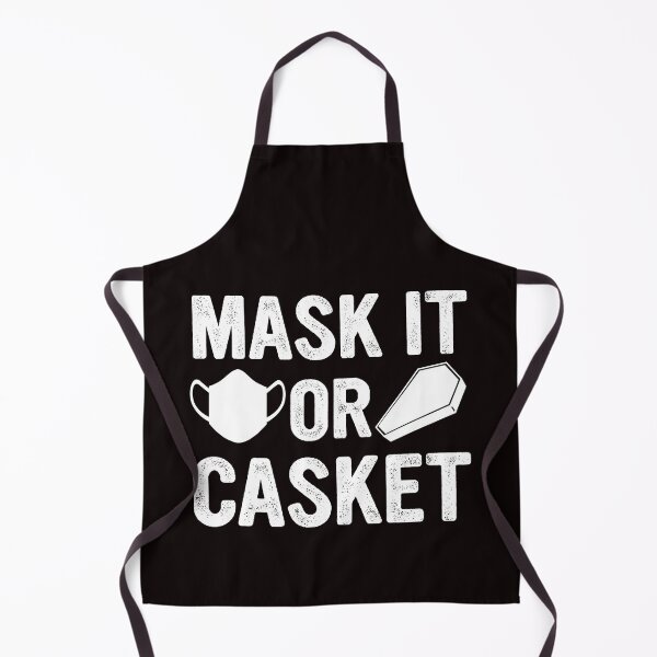 Item preview, mask it or casket funny 2020 pandemic quote designed and sold by Majesticoo.