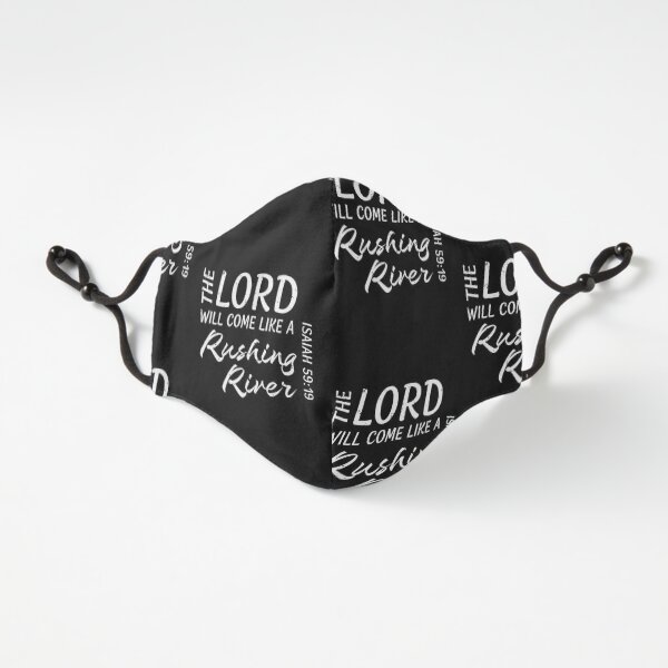 The Lord Will Come Like A Rushing River Isaiah 59:19 (m) Fitted 3-Layer