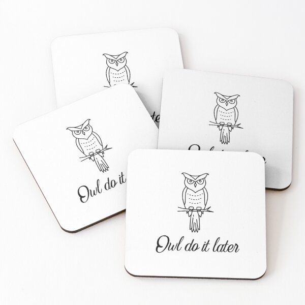 Item preview, Owl do it later designed and sold by Whiimsical.