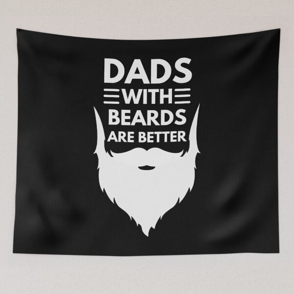 Item preview, Dads With Beards Are Better designed and sold by NikStore.