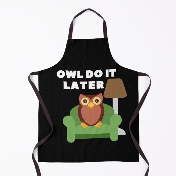 Item preview, Owl Do It Later designed and sold by SunfullyYours.