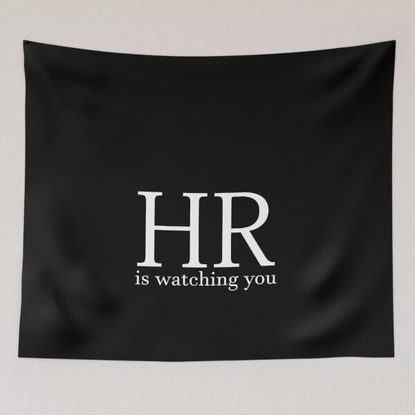 Artikelvorschau, HR is watching you entworfen und verkauft von mh107.