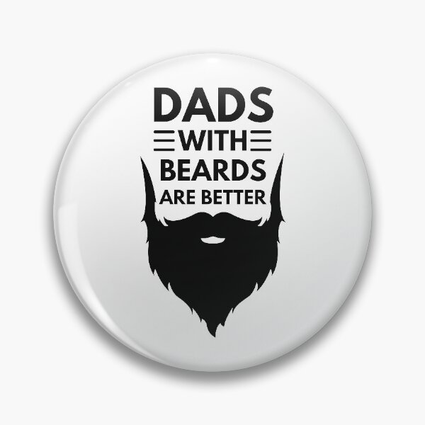 Item preview, Dads With Beards Are Better designed and sold by NikStore.