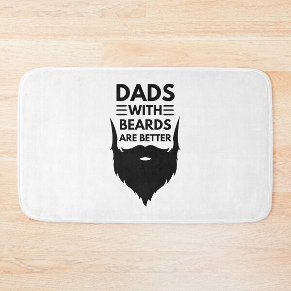 Item preview, Dads With Beards Are Better designed and sold by NikStore.