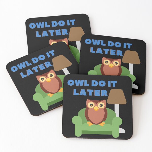 Item preview, Owl Do It Later designed and sold by SunfullyYours.