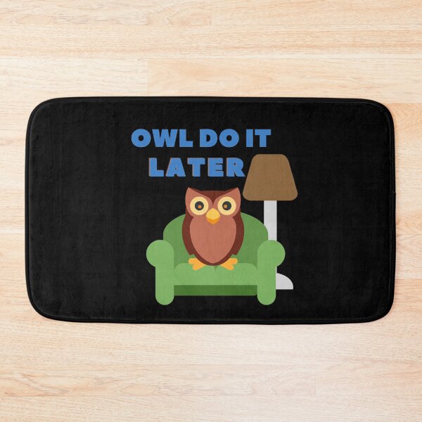 Item preview, Owl Do It Later designed and sold by SunfullyYours.