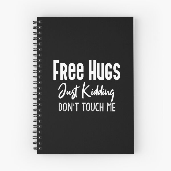 Item preview, Free Hugs Just Kidding Don't Touch Me designed and sold by Heddar Badreddine.