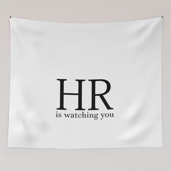Artikelvorschau, HR is watching you entworfen und verkauft von mh107.
