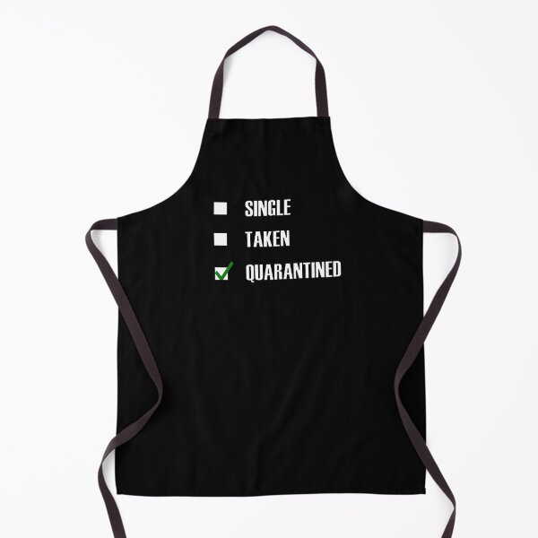 Item preview, Funny Single Taken Quarantined Green tick check box - Sleek black typography design (dark mode) designed and sold by Deegital18.