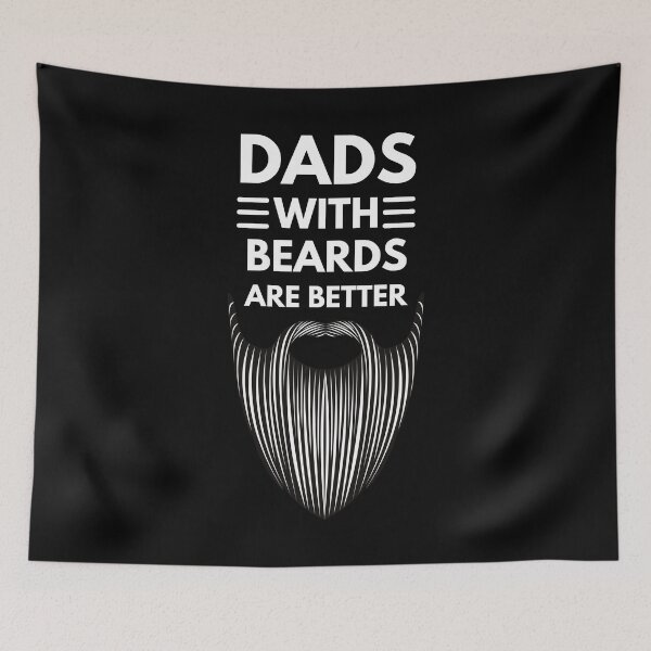 Item preview, Dads With Beards Are Better designed and sold by NikStore.