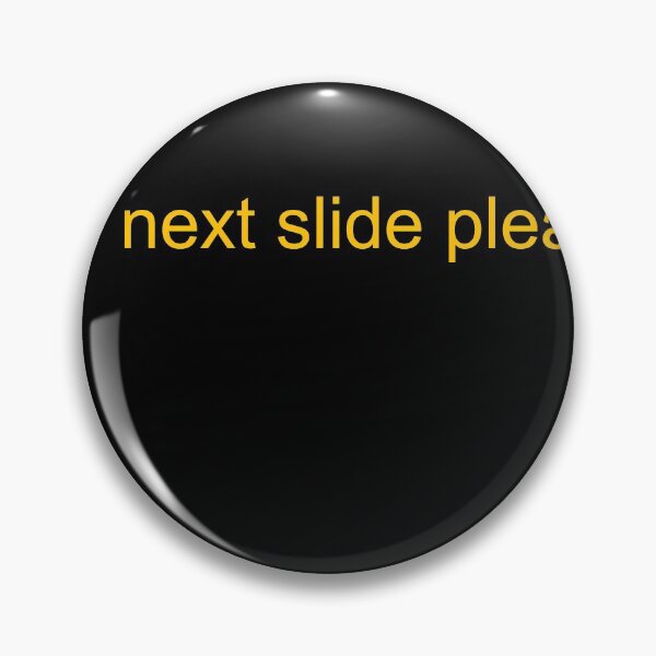 Item preview, "next slide please" meme- Chris Whitty STICKER PACK designed and sold by Alessandro Portavoce.