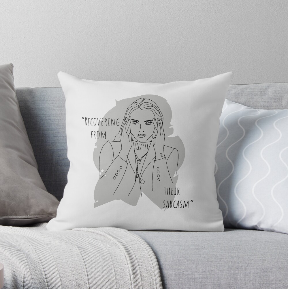 Recovering From Their Sarcasm Throw Pillow