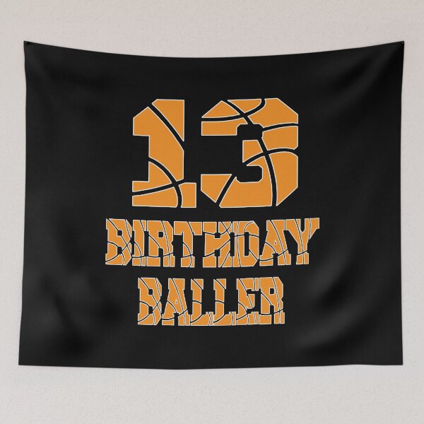 Item preview, 13th Birthday Baller Boy 13 Years Old Basketball Theme Party print designed and sold by Grabitees.