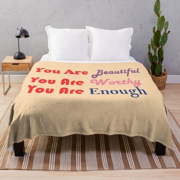 Item preview, You Are Beautiful You Are Worthy You Are Enough designed and sold by The Full Cart.