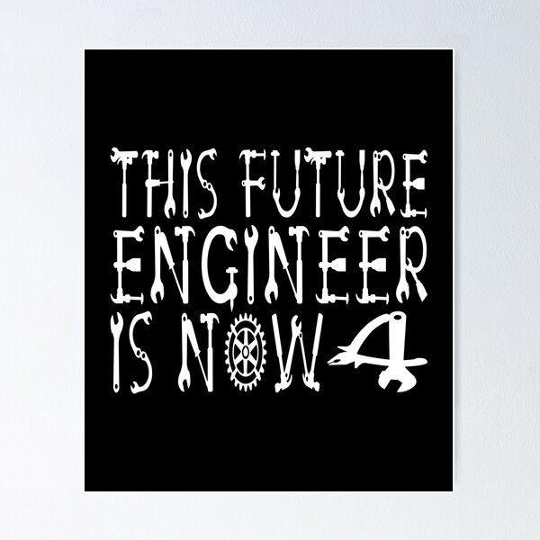 Item preview, This Future Engineer Is Now 4 Years Old Boy 4th Birthday print designed and sold by Grabitees.