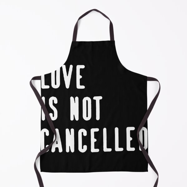 Item preview, Love Is Not Cancelled designed and sold by Funny Tee.