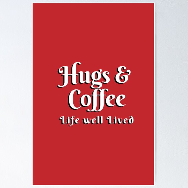 Item preview, Abrazos y café - Vida bien vivida | en Lovely Red designed and sold by simpleones.
