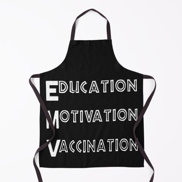 Item preview,   EDUCATED MOTIVATED VACCINATED designed and sold by Ralek.