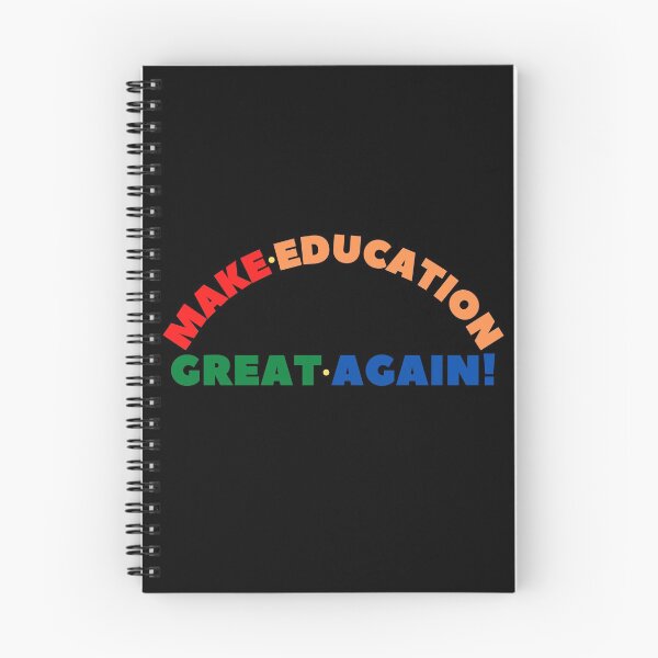 Item preview, Make Education Great Again designed and sold by SunfullyYours.