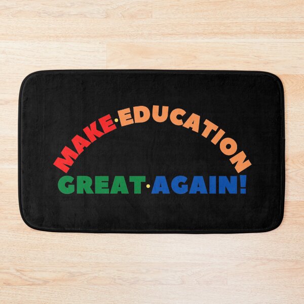 Item preview, Make Education Great Again designed and sold by SunfullyYours.