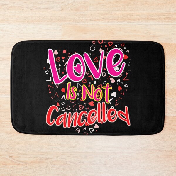 Item preview, Love Is Not Cancelled designed and sold by Ricky-Uwoow.
