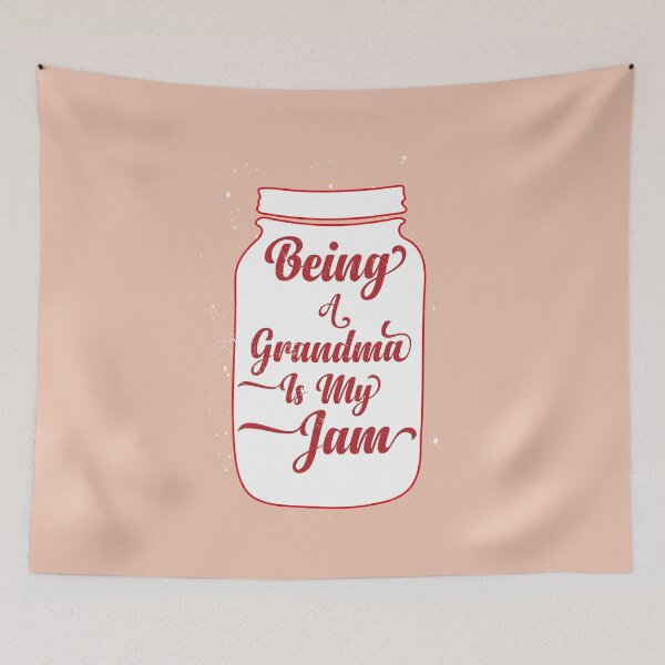 Item preview,  Being A Grandma Is My Jam designed and sold by ADAMYASS.