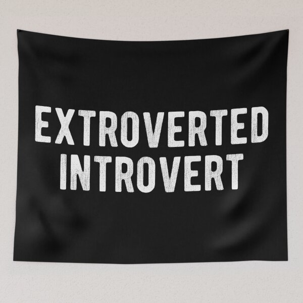 Item preview, Extroverted Introvert designed and sold by MSA-42.