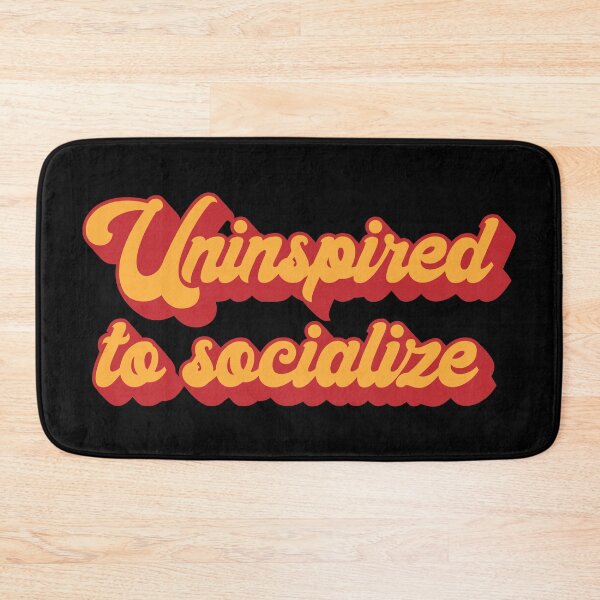 Item preview, Uninspired To Socialize Introvert designed and sold by MSA-42.