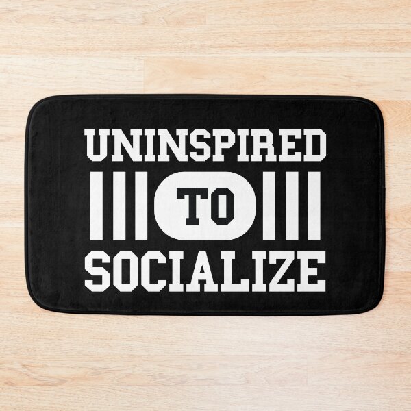 Item preview, Uninspired To Socialize Introvert designed and sold by MSA-42.