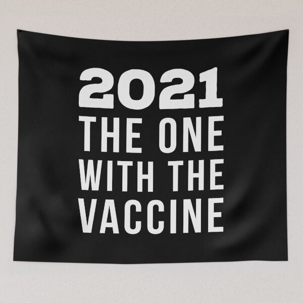 Item preview, 2021 - The One With The Vaccine   designed and sold by Express YRSLF.