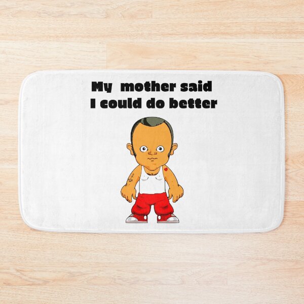 Item preview, My mother said I could do better designed and sold by Areashor.