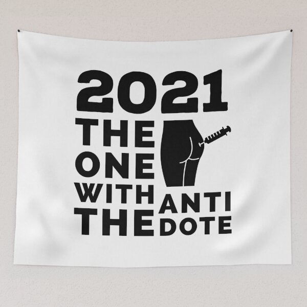 Item preview, 2021 - The One With The Anti Dote  designed and sold by Express YRSLF.
