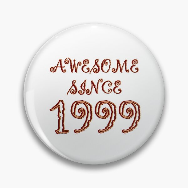 Item preview, Awesome Since 1999 designed and sold by amersoliman.