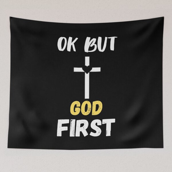 Item preview, OK But - GOD First designed and sold by FAITHandPEACE.